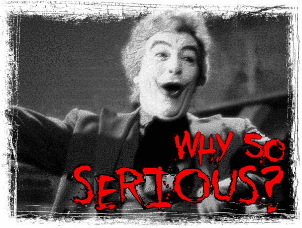 why so serious wallpaper joker. Why so serious?