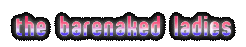 the barenaked ladies